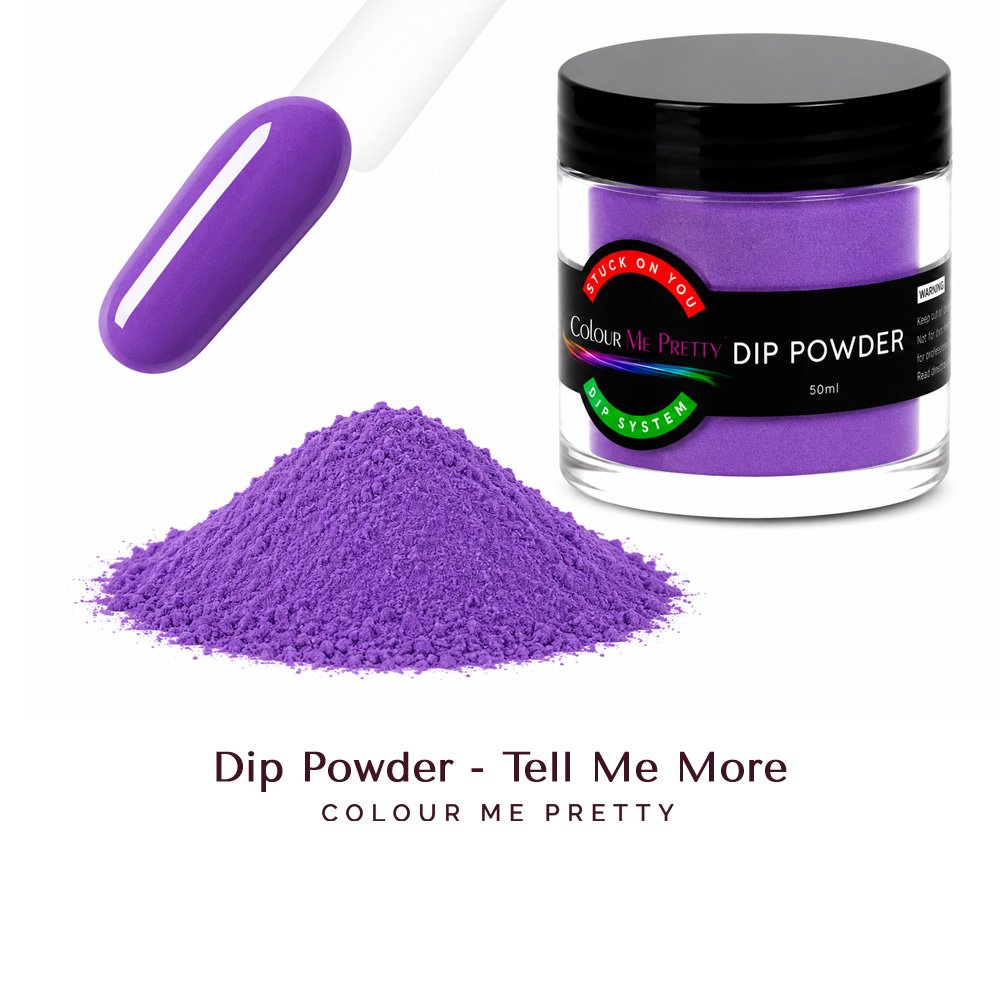 Dip Powder - Tell Me More