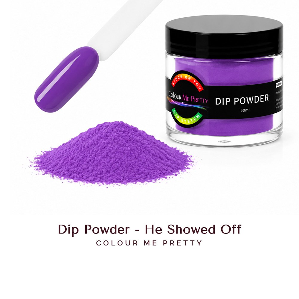 Dip Powder - He Showed Off